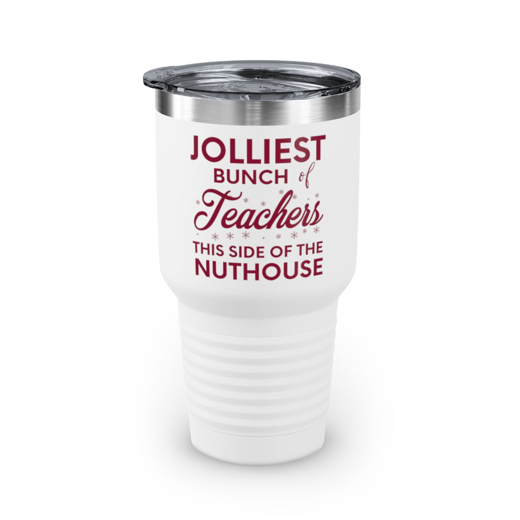 Jolliest Bunch of Teachers This Side of the Nuthouse Tumbler, Teacher Christmas Mug, Teacher Christmas Gift, Funny Teacher Travel Cup - Premium Mug - Just $31.50! Shop now at Nine Thirty Nine Design