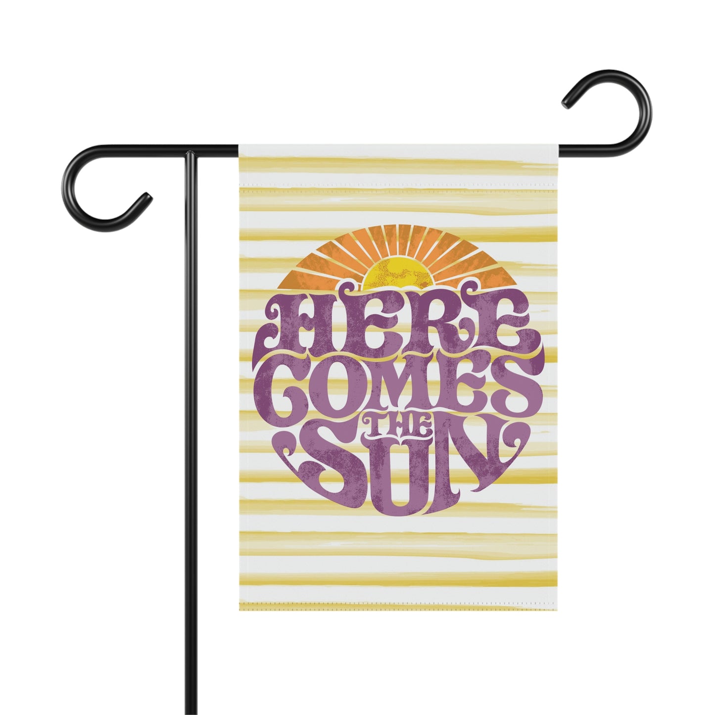 Here Comes The Sun Summer Garden Flag