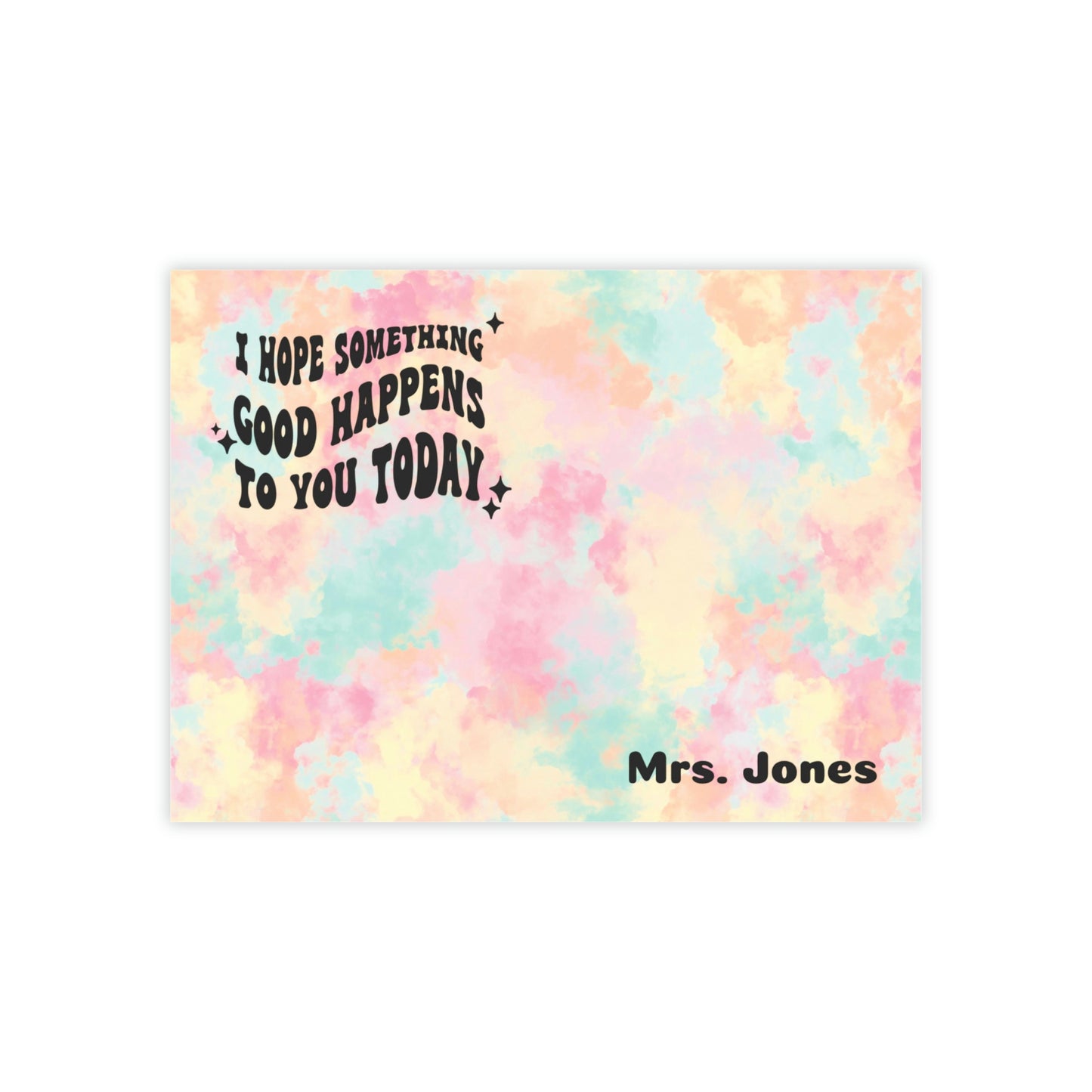 Personalized Post-it® Note Pads - I Hope Something Good Happens To You Today