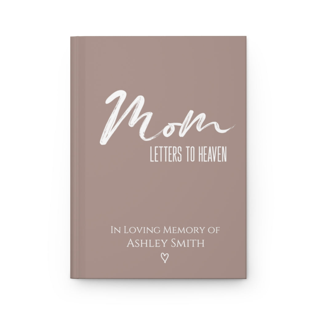 Letters to Mom In Heaven Journal