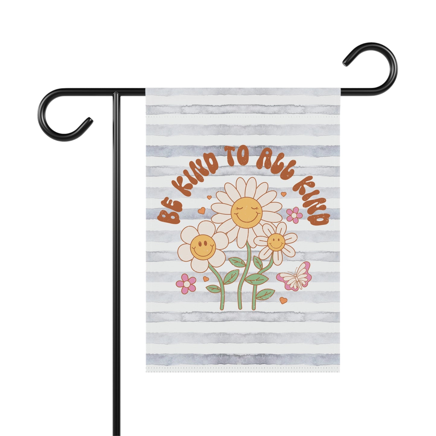 Be Kind To All Kind Positive Spring Summer Garden Flag