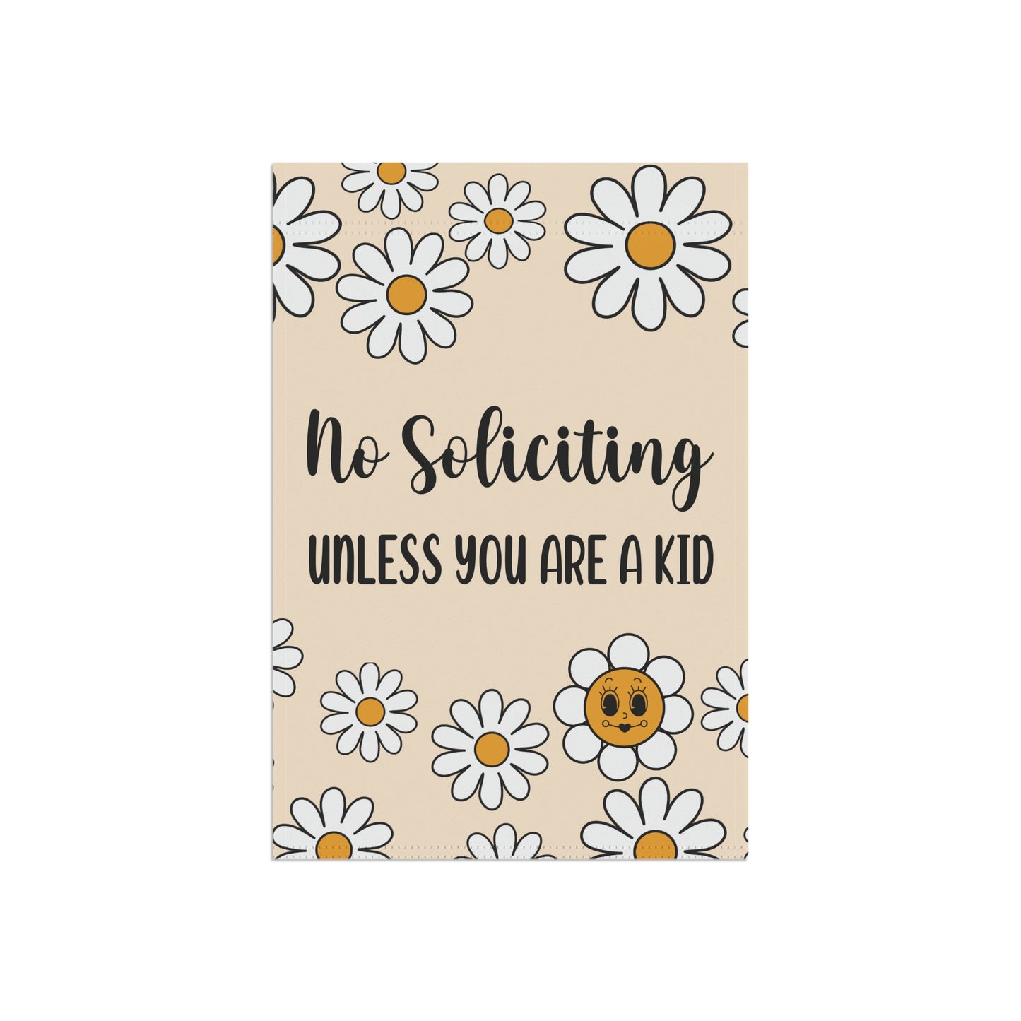 No Soliciting Unless You Are A Kid Retro Styled Garden Flag