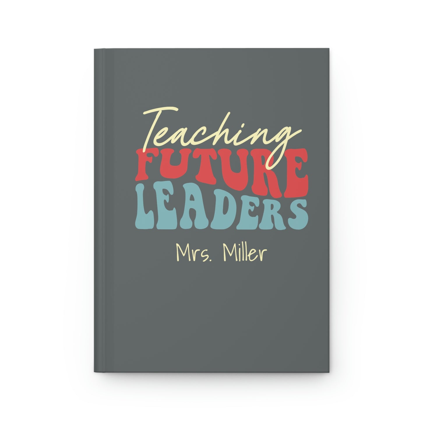 Personalized Teach Book - Teaching Future Leaders