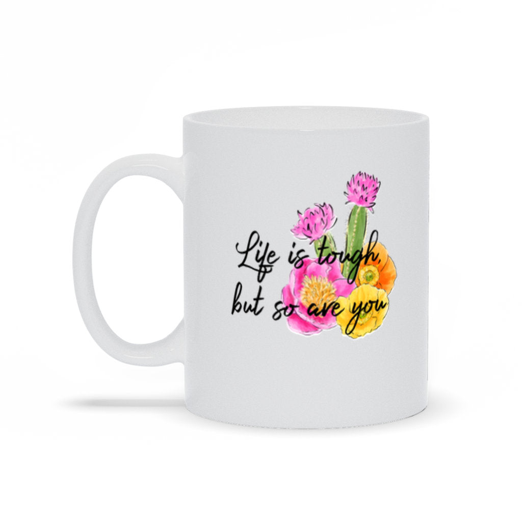 Life Is Tough But So Are You, Positive Mug, Daily Affirmations, Watercolor Art, Cactus Mug - Premium Mug - Just $18.99! Shop now at Nine Thirty Nine Design