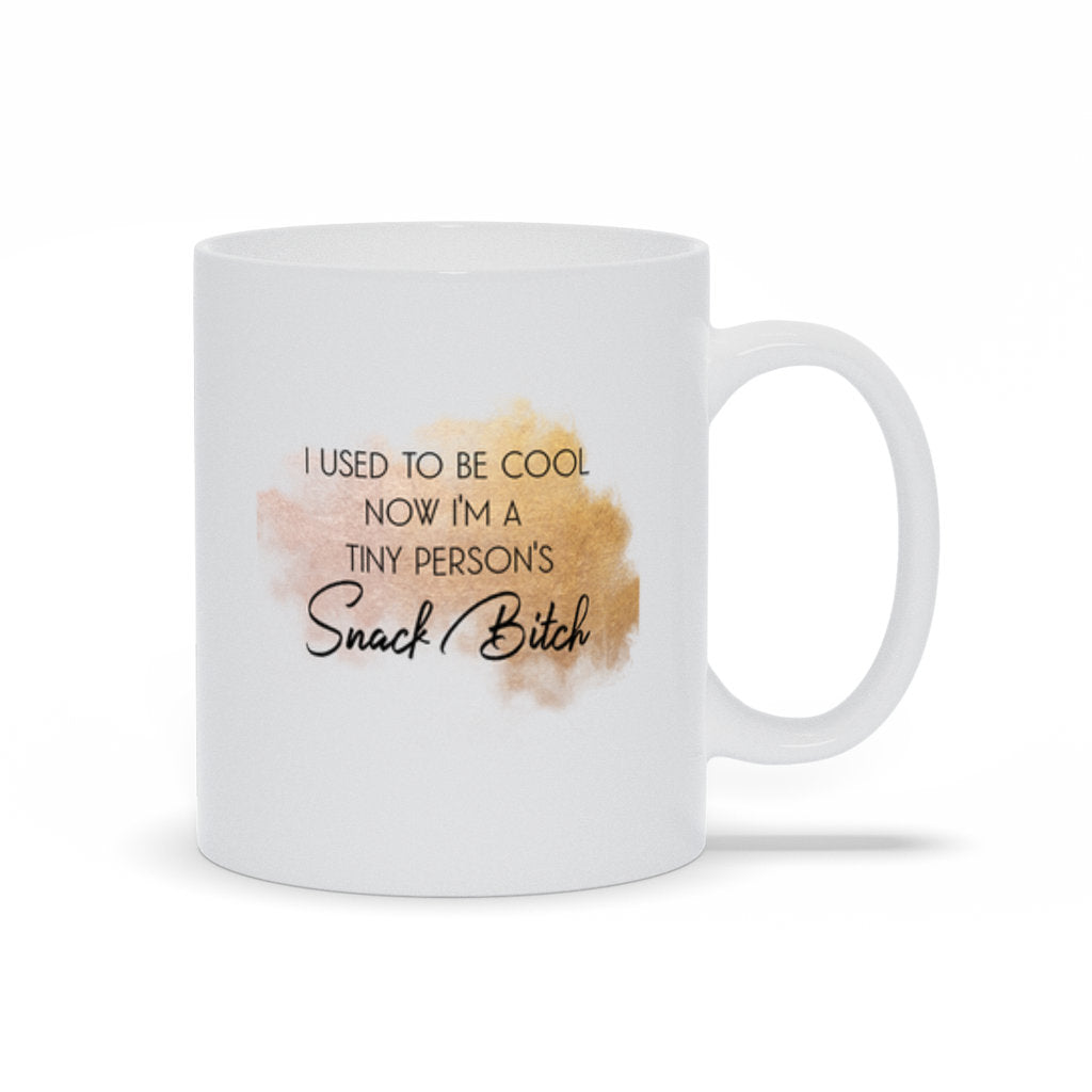 I Used To Be Cool Now Im A Tiny Persons Snack Bitch Mug, Funny Sarcastic Mom  Gift, Mug For Mom, Mothers Day Gift, Boy Mom, Mom Tribe,Momlife