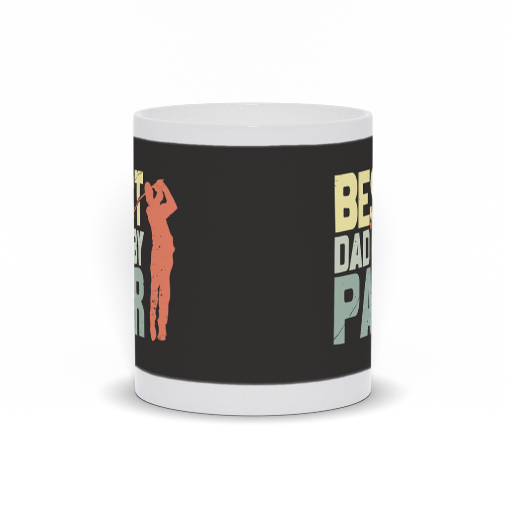 Best Dad By Par Mug, Dad Golf Mug, Fathers Day Gift, Golf Dad Mug, Dad Golf, Golf Dad Birthday Mug