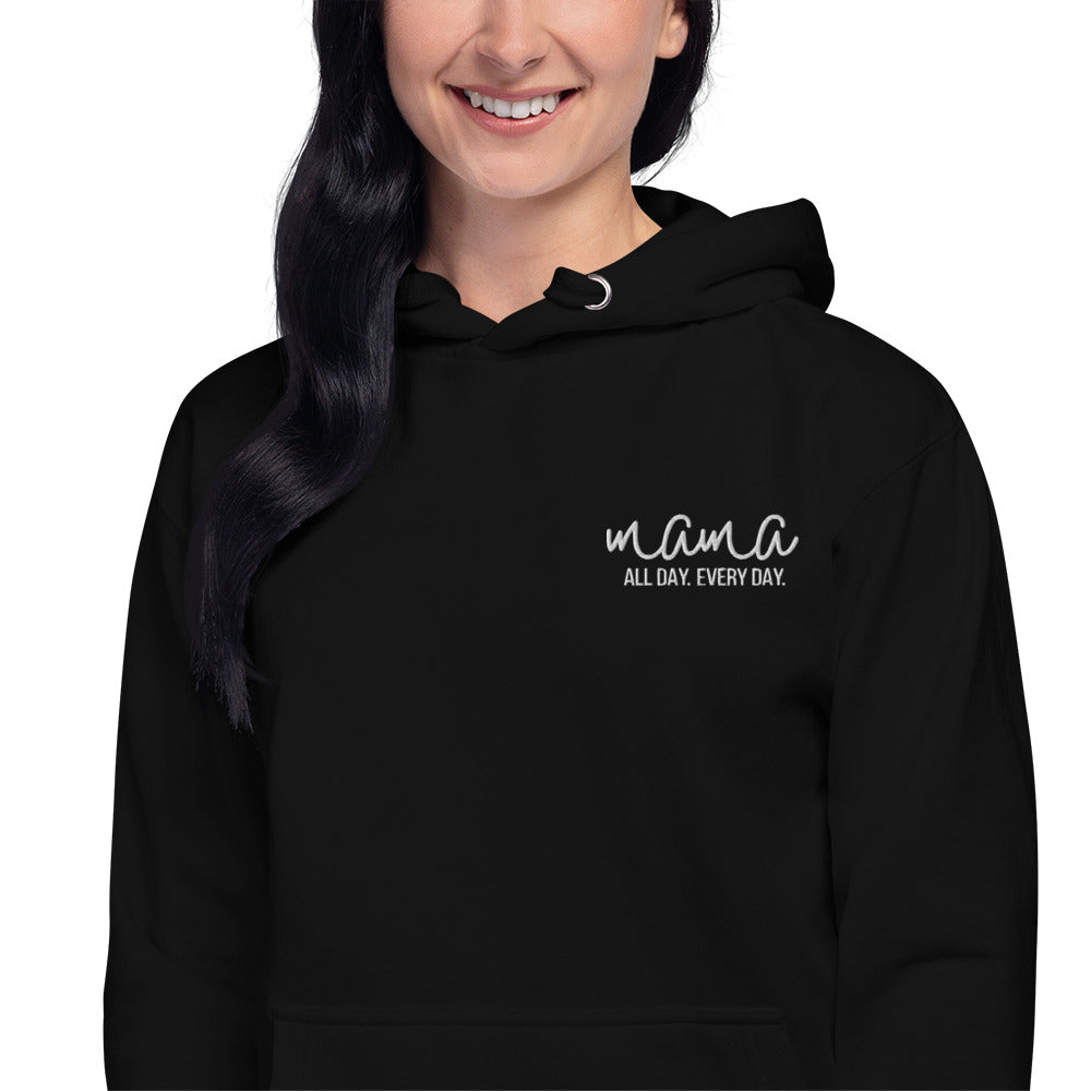 Mama All Day Every Day Embroidered Hoodie - Premium Shirts & Tops - Just $41! Shop now at Nine Thirty Nine Design