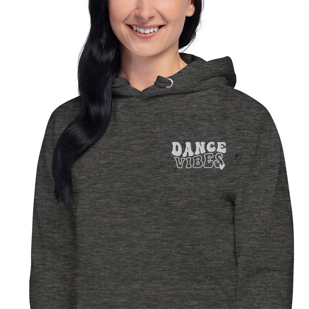 Dance Vibes Embroidered Hoodie - Premium  - Just $39! Shop now at Nine Thirty Nine Design